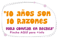 10 años son 10 razones para confiar en ReCrea