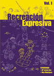 Recreación Expresiva Volumen I